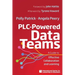 A Guide to Effective Collaboration and Learning Plc-Powered Data Teams