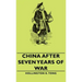 China After Seven Years of War
