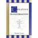 Creative Transformation: The Healing Power of the Arts