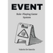 Event: A Minimalistic Role-Playing Game System (RPG)