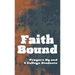 Faith Bound: Prayers by and for College Students