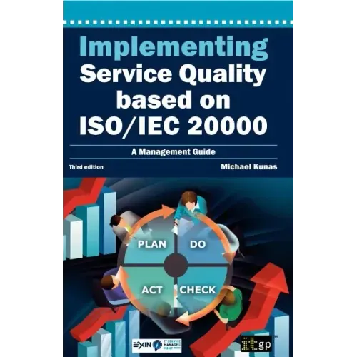 Implementing Service Quality Based on ISO/IEC 20000: 3rd Edition