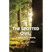 The Spotted Owl: A Derek Riley Novel