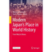 Modern Japan's Place in World History: From Meiji to Reiwa