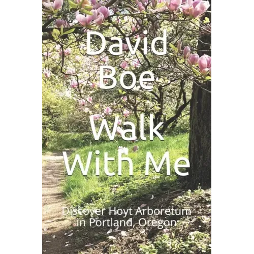 Walk With Me: Discover Hoyt Arboretum in Portland, Oregon