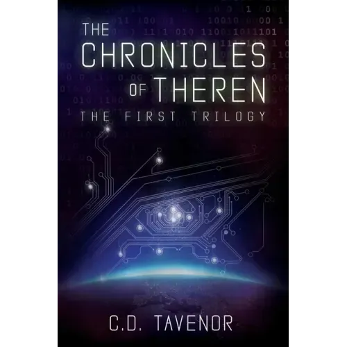 The Chronicles of Theren: The First Trilogy