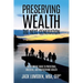 Preserving Wealth: The Next Generation
