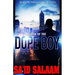 Return of The Dope Boy