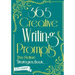 365 Creative Writing Prompts: The Fiction Strategies Book