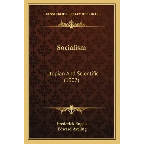 Socialism: Utopian and Scientific (1907)