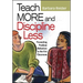 Teach More and Discipline Less: Preventing Problem Behaviors in the K-6 Classroom