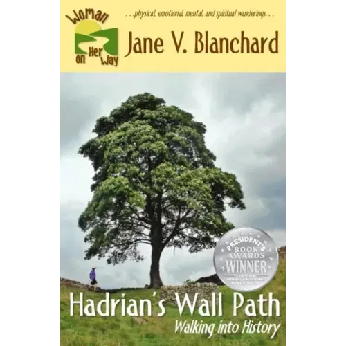 Hadrian's Wall Path: Walking into History: Black& White Version