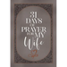 31 Days of Prayer for My Wife