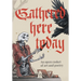 Gathered Here Today