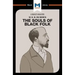 An Analysis of W.E.B. Du Bois's the Souls of Black Folk
