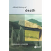 A Brief History of Death