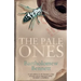 The Pale Ones