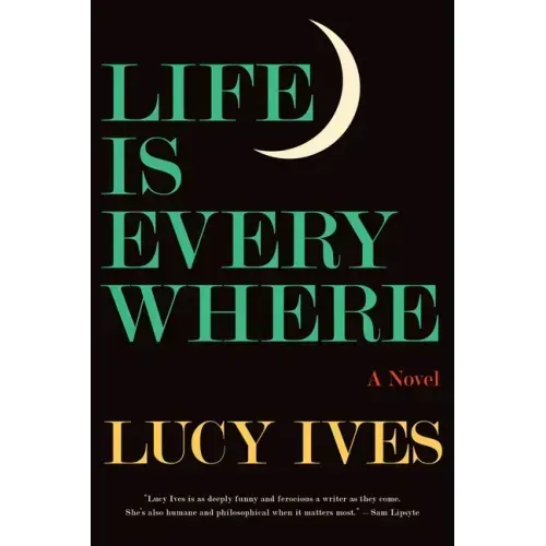 Life Is Everywhere