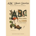 ABC Short Stories: Bilingual Edition: English-French