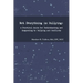 Not Everything is Bullying: A Practical Guide for Understanding and Responding to Bullying and Conflicts