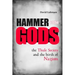 Hammer of the Gods: The Thule Society and the Birth of Nazism