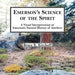 Emerson's Science of the Spirit: A Visual Interpretation of Emerson's Natural History of Intellect