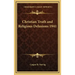 Christian Truth and Religious Delusions 1941