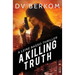 A Killing Truth: A Leine Basso Thriller Prequel