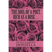 The Soul of a Poet, Rich as a Rose . . .