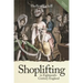 Shoplifting in Eighteenth-Century England