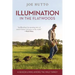 Illumination in the Flatwoods: A Season Living Among the Wild Turkey