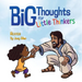 Big Thoughts for Little Thinkers: Heaven