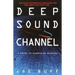 Deep Sound Channel