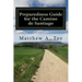 Preparedness Guide for the Camino de Santiago: Learn Exactly What to Pack, Why You Need it, and How it Will Help You Reach Santiago