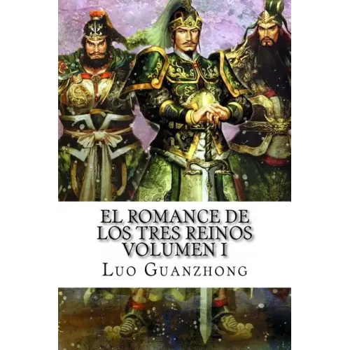 El Romance de los Tres Reinos, Volumen I: Auge y caída de Dong Zhuo