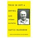 This Is Not a Novel and Other Novels