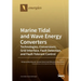 Marine Tidal and Wave Energy Converters: Technologies, Conversions, Grid Interface, Fault Detection, and Fault-Tolerant Control