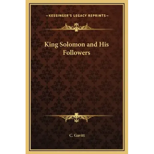 King Solomon and His Followers