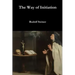 The Way of Initiation