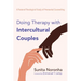 Doing Therapy with Intercultural Couples: A Pastoral Theological Study of Premarital Counseling