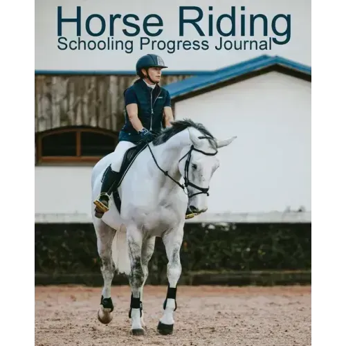 Horse Riding Schooling Progress Journal