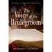 The Voice of the Bridegroom: Preaching as an Expression of Spousal Love