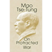 On Protracted War