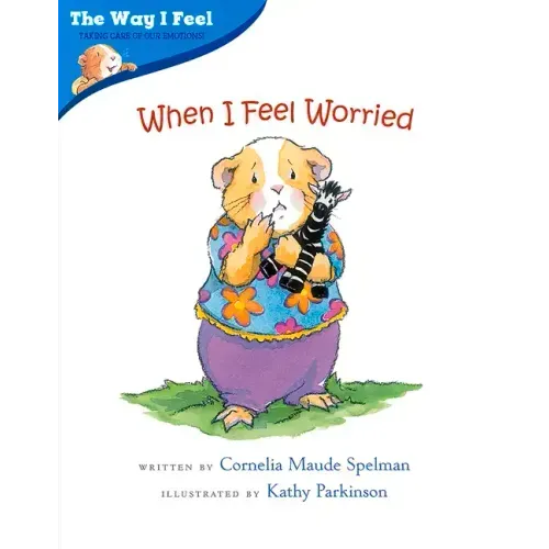 When I Feel Worried