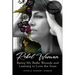 Rebel Woman: Baring My Battle Wounds and Learning to Love the Scars