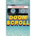 Doom Scroll: Poems