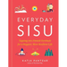 Everyday Sisu: Tapping Into Finnish Fortitude for a Happier, More Resilient Life