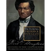 Picturing Frederick Douglass: An Illustrated Biography of the Nineteenth Century's Most Photographed American