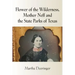 Flower of the Wilderness, Mother Neff and the State Parks of Texas