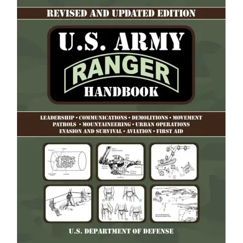 U.S. Army Ranger Handbook: Revised and Updated